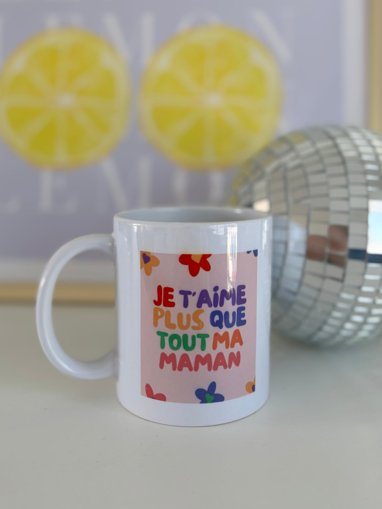 Mug je t’aime plus que tout ma maman