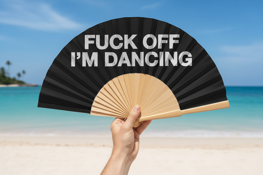 Éventail Fuck Off I'm Dancing