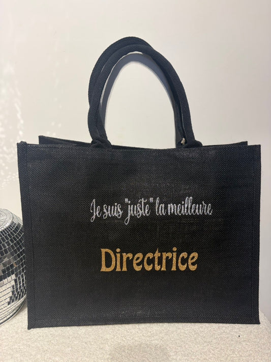 Grand sac en jute je suis « juste » la meilleure directrice noir