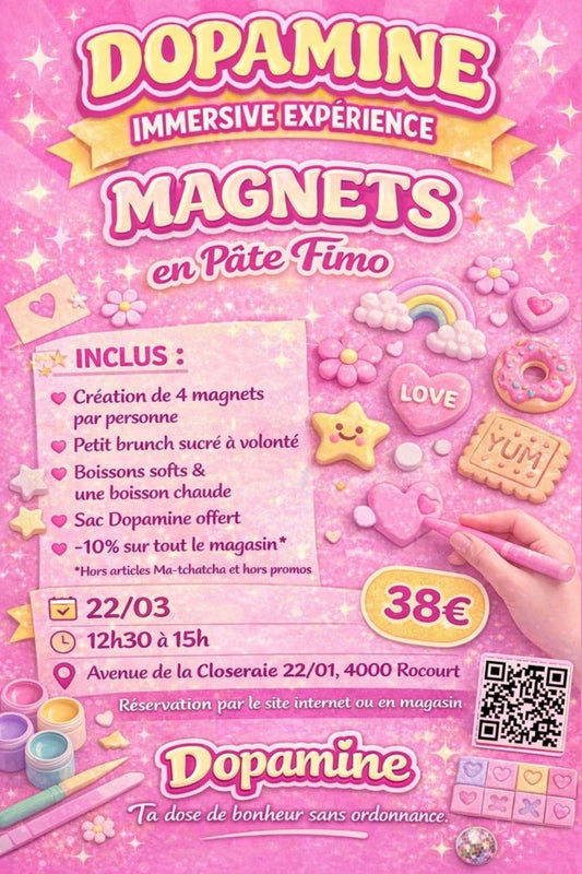 Dopamine immersive expérience : Création de Magnets en Fimo 🌈💖