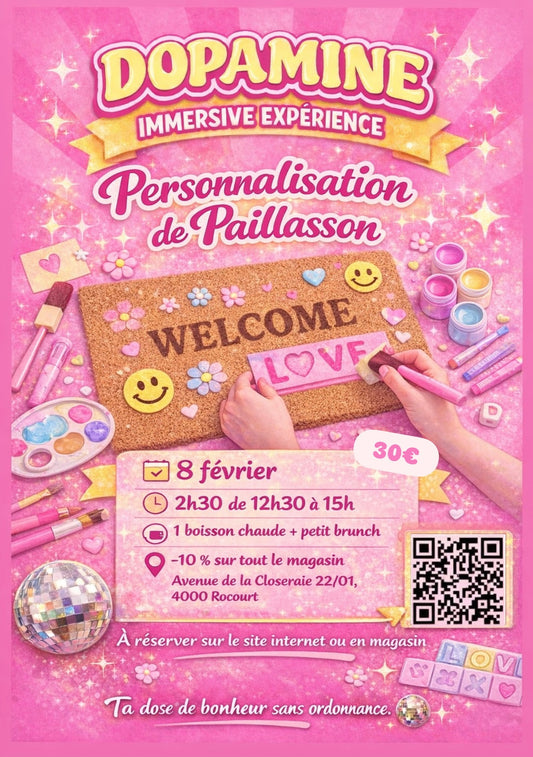 Dopamine immersive expérience : personnalisation de paillasson 💖🌈✨