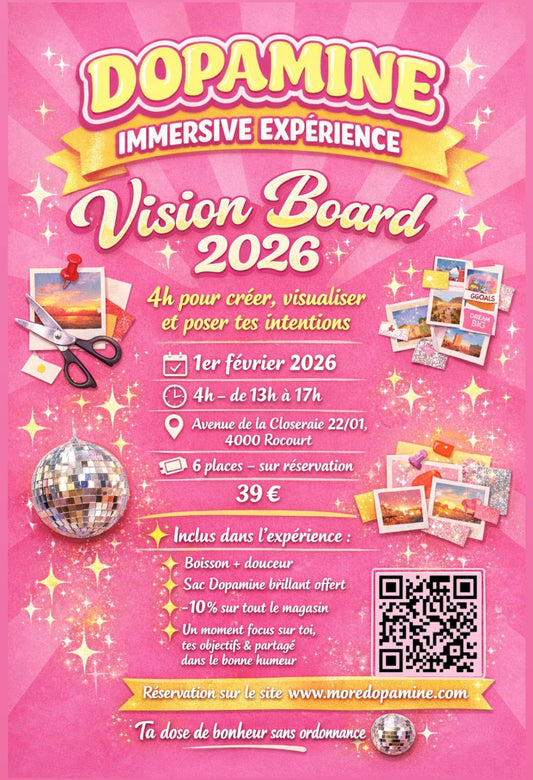Dopamine immersive expérience : Vision Board 2026
